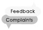 Feedback -Complaints